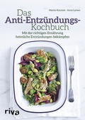 Cover: Das Anti-Entz&uuml;ndungs-Kochbuch - Riva