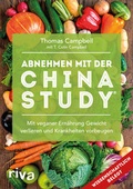 Cover: Abnehmen mit der China Study&reg; - Riva