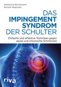 Abbildung von: Das Impingement-Syndrom der Schulter - Riva