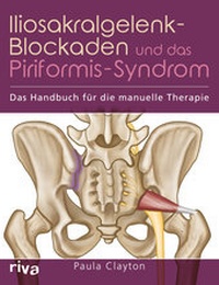 Abbildung von: Iliosakralgelenk-Blockaden und das Piriformis-Syndrom - Riva