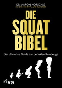 Abbildung von: Die Squat-Bibel - Riva