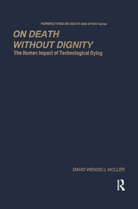 Enlarge image Cover: On Death without Dignity - Baywood Publishing Company Inc