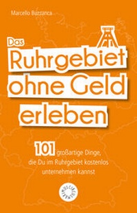 Abbildung von: Das Ruhrgebiet ohne Geld erleben - Riva