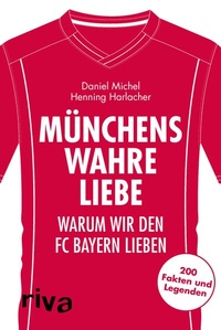 Abbildung von: Münchens wahre Liebe - Riva