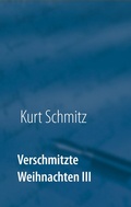 Cover: Verschmitzte Weihnachten III - BoD - Books on Demand