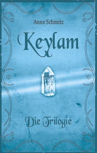 Enlarge image Cover: Keylam: Die Trilogie - BoD - Books on Demand