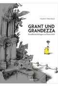 Cover: Grant und Grandezza - Carl Ueberreuter Verlag