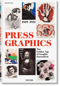 Cover: History of Press Graphics. 1819-1921 - TASCHEN