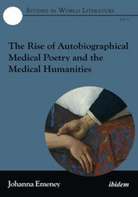 Abbildung von: The Rise of Autobiographical Medical Poetry and the Medical Humanities - ibidem