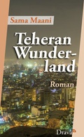 Cover: Teheran Wunderland - Drava