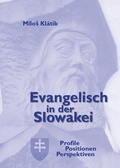 Cover: Evangelisch in der Slowakei - Martin-Luther-Bund