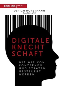 Abbildung von: Digitale Knechtschaft - REDLINE
