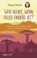 Cover: Was bleibt, wenn alles anders ist? - mvg