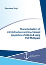 Cover: Characterization of microstructure and mechanical properties of AL6063 using FSP Multipass - Diplomica Verlag