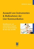 Cover: Auswahl von Instrumenten & Ma&szlig;nahmen der Live-Kommunikation - Akademische Verlagsgemeinschaft M&uuml;nchen