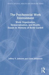 Abbildung von: The Psychosocial Work Environment - Baywood Publishing Company Inc