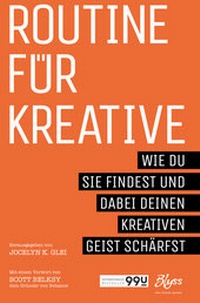 Enlarge image Cover: Routine für Kreative - Blyss ein Imprint von Omondi GmbH