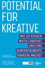 Cover: Potential f&uuml;r Kreative - Blyss ein Imprint von Omondi GmbH