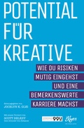Cover: Potential f&uuml;r Kreative - Blyss ein Imprint von Omondi GmbH