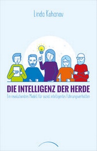 Abbildung von: Die Intelligenz der Herde - Kamphausen Media GmbH