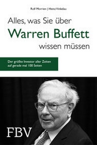 Abbildung von: Alles, was Sie über Warren Buffett wissen müssen - FinanzBuch Verlag