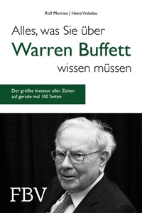 Abbildung von: Alles, was Sie über Warren Buffett wissen müssen - FinanzBuch Verlag