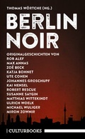 Cover: Berlin Noir - CulturBooks Verlag