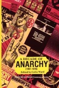 Cover: A Decade of Anarchy - Freedom Press