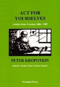 Cover: Act for Yourselves - Freedom Press