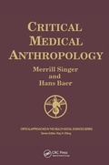 Cover: Critical Medical Anthropology - Baywood Publishing Company Inc