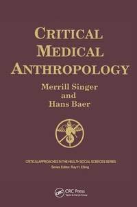 Enlarge image Cover: Critical Medical Anthropology - Baywood Publishing Company Inc