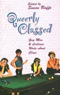 Cover: Queerly Classed - Login Publishers Consortium
