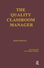 Cover: The Quality Classroom Manager - Baywood Publishing Company Inc