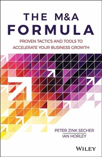Abbildung von: The M&A Formula - Wiley-Scrivener