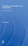 Cover: The Status of the Family in Law and Bioethics - Routledge