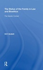 Cover: The Status of the Family in Law and Bioethics - Routledge
