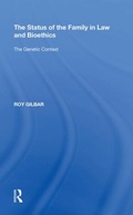 Cover: The Status of the Family in Law and Bioethics - Routledge