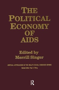 Enlarge image Cover: The Political Economy of AIDS - Baywood Publishing Company Inc