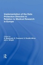 Cover: Implementation of the Data Protection Directive in Relation to Medical Research in Europe - Routledge