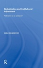 Cover: Globalization and Institutional Adjustment - Routledge