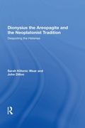 Cover: Dionysius the Areopagite and the Neoplatonist Tradition - Routledge