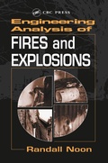 Cover: Engineering Analysis of Fires and Explosions - CRC Press