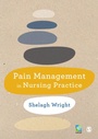 Cover: Pain Management in Nursing Practice - SAGE Publications Ltd