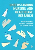 Cover: Understanding Nursing and Healthcare Research - SAGE Publications Ltd
