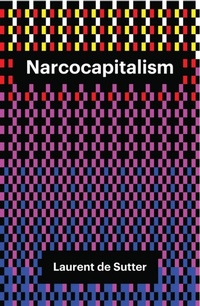 Enlarge image Cover: Narcocapitalism - Wiley