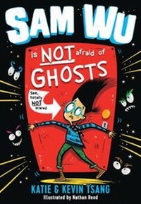 Enlarge image Cover: Sam Wu Is NOT Afraid of Ghosts! - Farshore