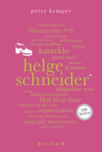 Abbildung von: Helge Schneider. 100 Seiten - Reclam
