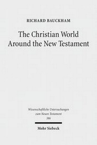 Abbildung von: The Christian World Around the New Testament - Mohr Siebeck