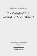 Cover: The Christian World Around the New Testament - Mohr Siebeck