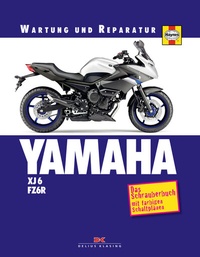 Abbildung von: YAMAHA XJ6 & FZ6R - Delius Klasing